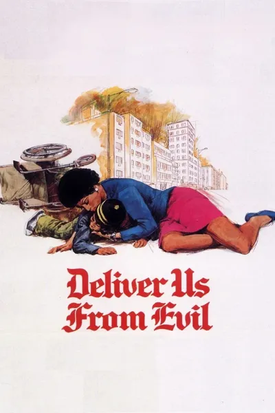 Deliver Us From Evil