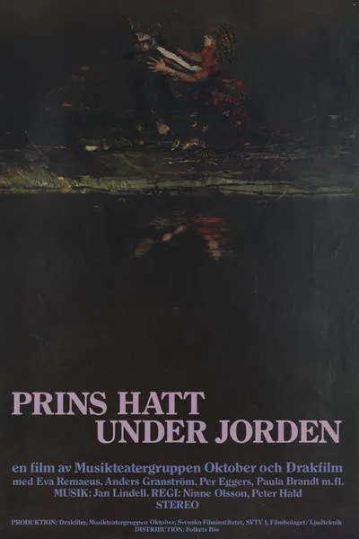 Prins Hatt under jorden