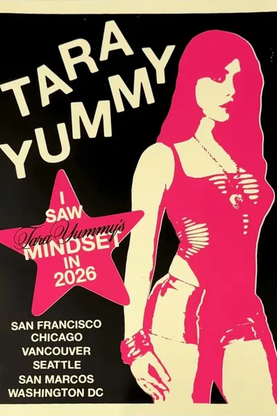 Tara Yummy's: Mindset Tour Documentary 2026