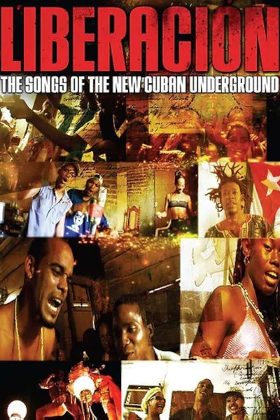 Liberación: The Songs of the New Cuban Underground
