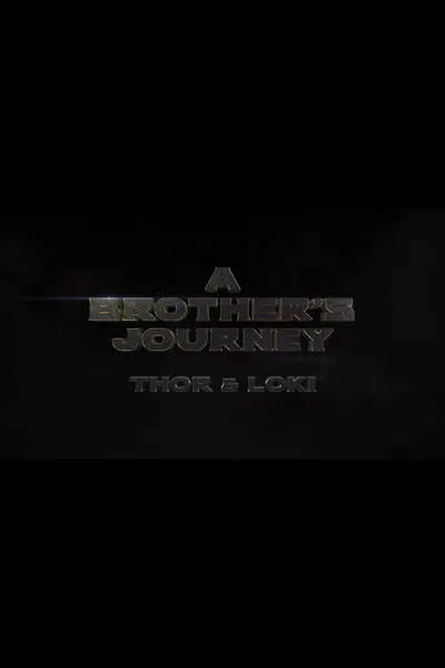 A Brothers' Journey: Thor & Loki
