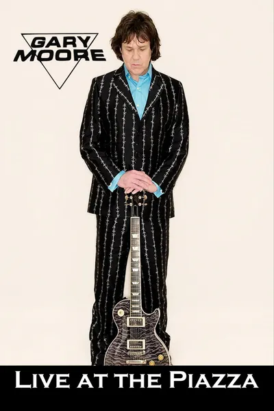 Gary Moore - Live at the Piazza