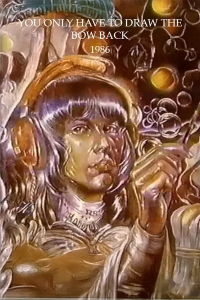 You Only Have To Draw The Bow Back