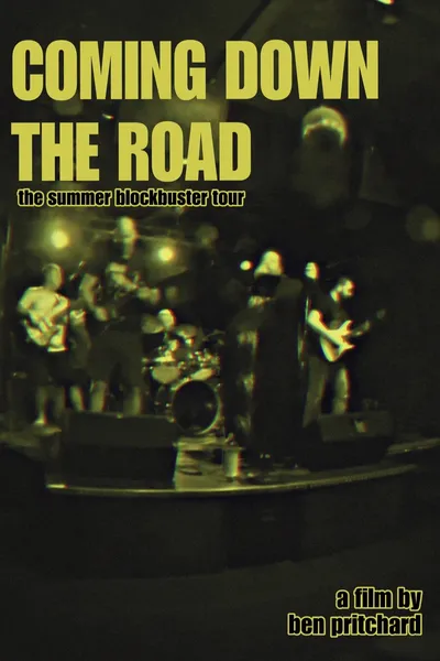Coming Down The Road: The Summer Blockbuster Tour