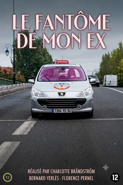 Le Fantôme de mon ex
