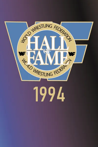 WWE Hall Of Fame 1994