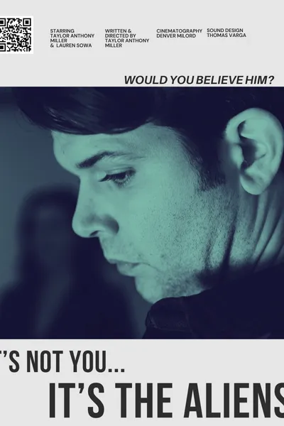 It’s Not You… It’s the Aliens