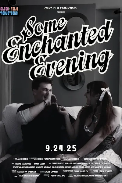 Some Enchanted Evening