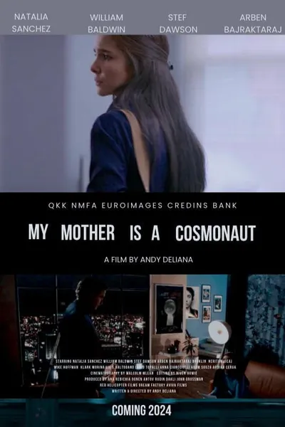 My Mother Is a Cosmonaut