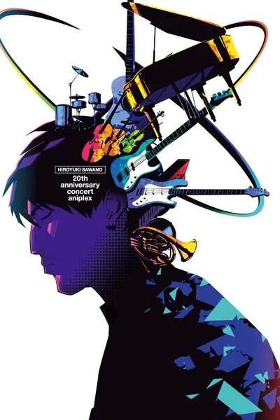澤野弘之 20th Anniversary Concert × Aniplex