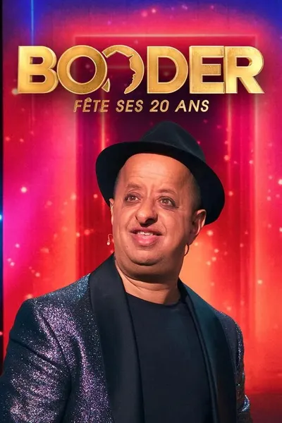Booder fête ses 20 ans