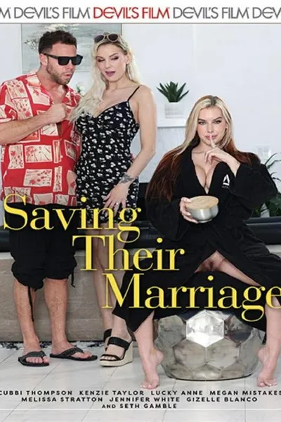 Saving Their Marriage