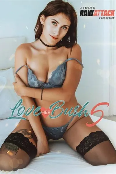 Love Her Bush 5