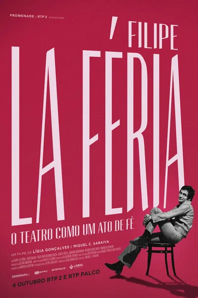 Filipe La Féria: O Teatro como um Ato de Fé