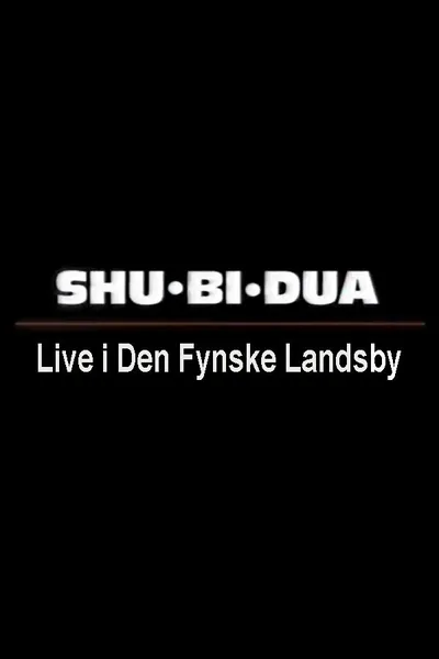 Shu-bi-dua: Live i Den Fynske Landsby