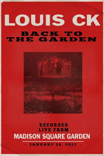 Louis C.K.: Back to the Garden