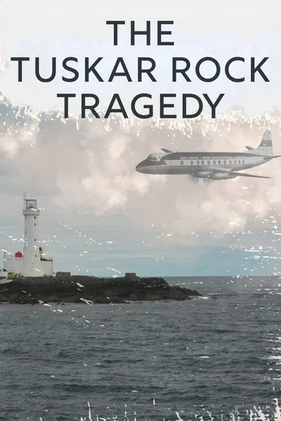 The Tuskar Rock Tragedy