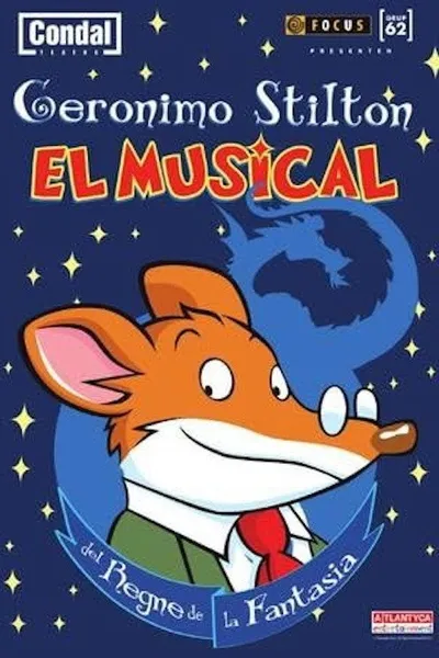 Geronimo Stilton, el musical del Regne de la Fantasia