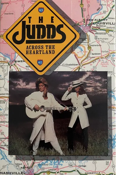 The Judds: Across the Heartland