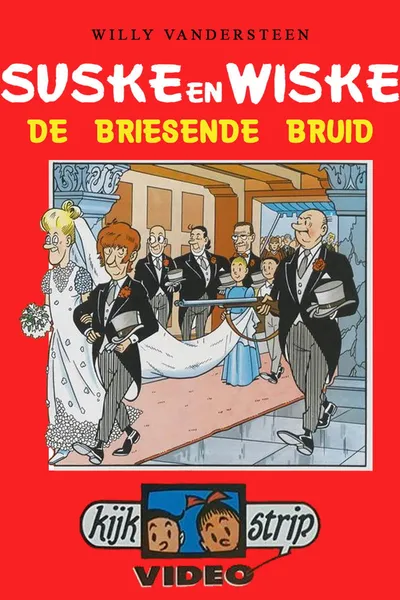 Suske en Wiske - De Briesende Bruid