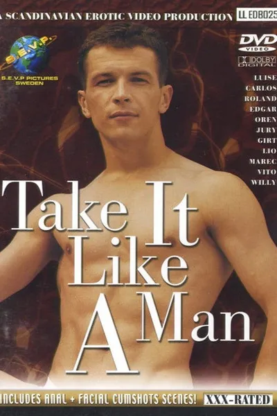 Take It Like a Man