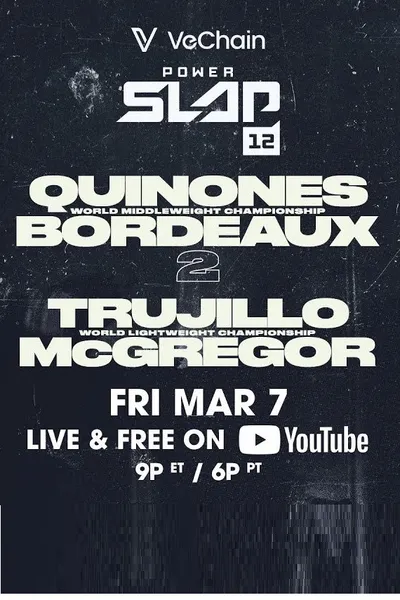 Power Slap 12: Bordeaux vs. Quinonez 2
