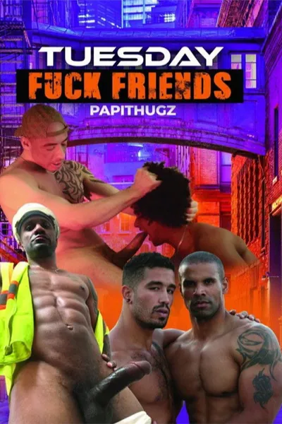 Tuesday Fuck Friends