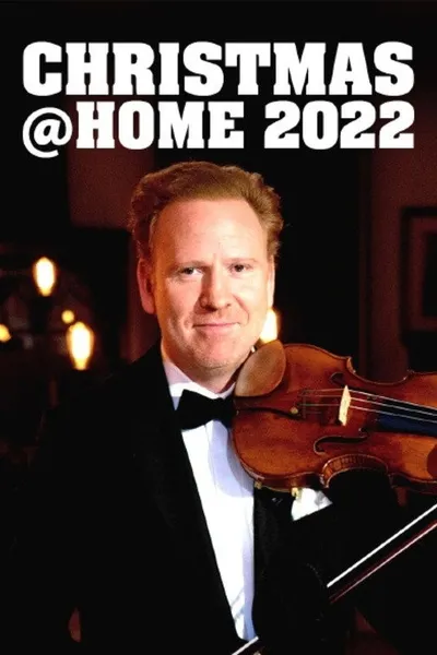 Christmas@Home 2022: Das Weihnachtskonzert mit Daniel Hope, Sting und weiteren Gästen