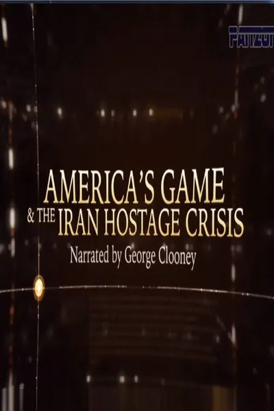 America’s Game & The Iran Hostage Crisis