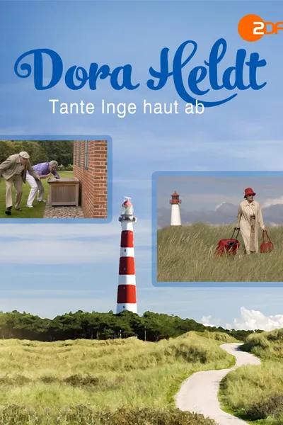 Dora Heldt: Tante Inge haut ab
