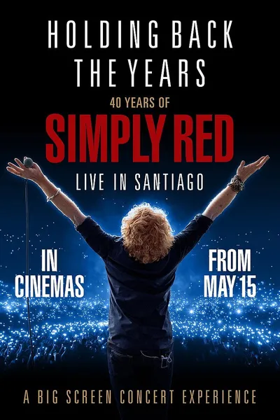Holding Back the Years: 40 Years of Simply Red