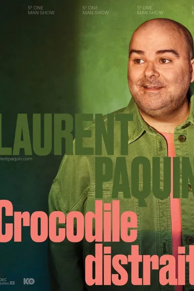 Laurent Paquin - Crocodile Distrait