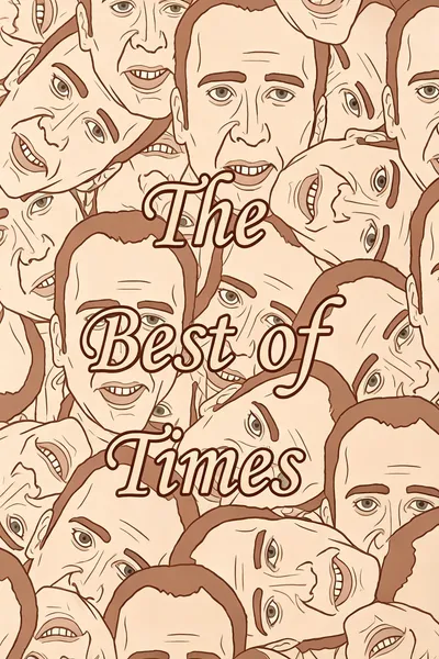 The Best of Times