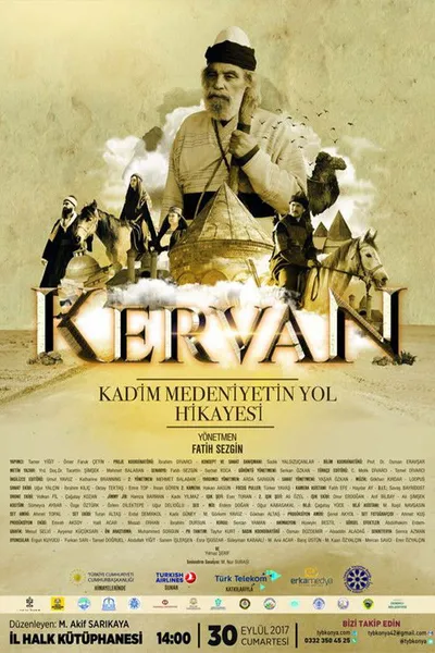 Kervan: Kadim Medeniyetin Yol Hikayesi