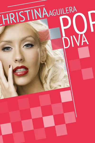 Christina Aguilera: Pop Diva