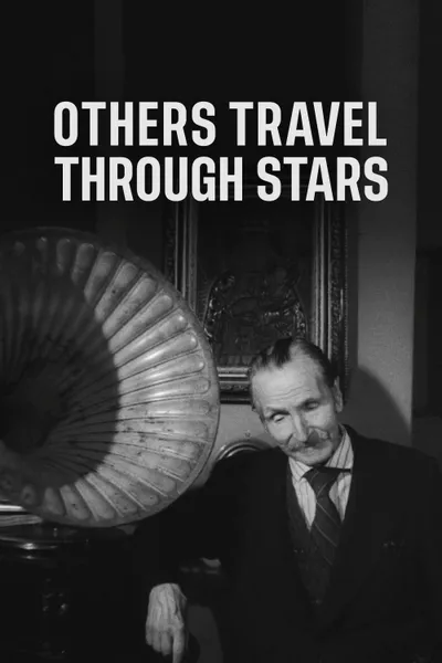 Others Travel Through Stars