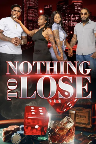Nothing To Lose