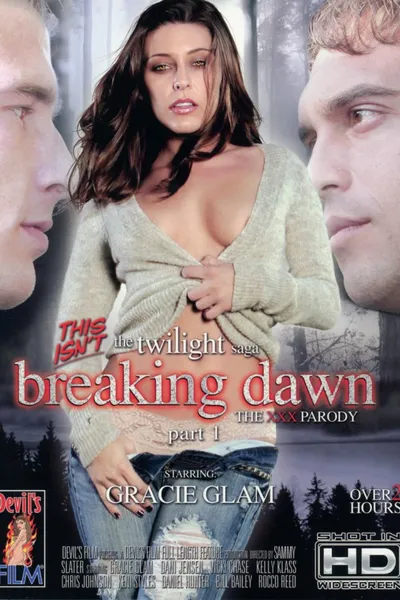 This Isn't 'The Twilight Saga: Breaking Dawn: Part 1' - The XXX Parody