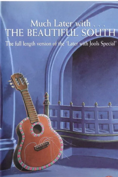 Later Presents... The Beautiful South in Concert