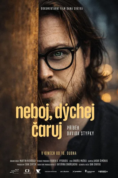 Neboj, dýchej, čaruj