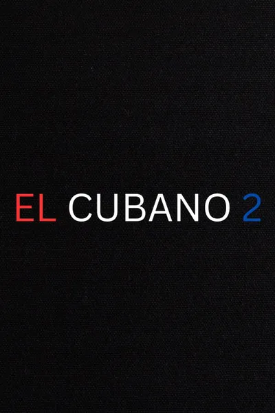 El Cubano 2