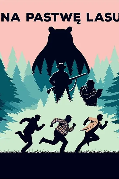Na pastwę lasu