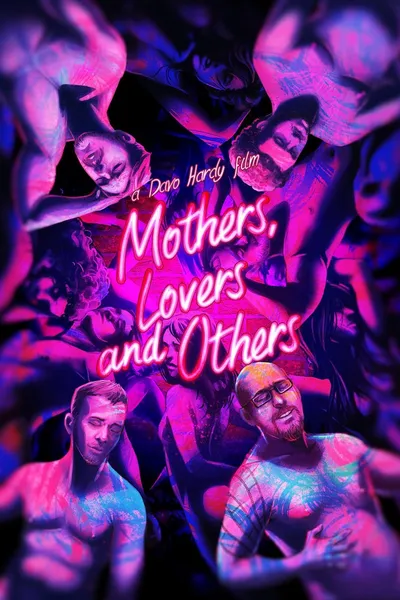 Mothers, Lovers and Others