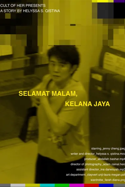 Selamat Malam, Kelana Jaya