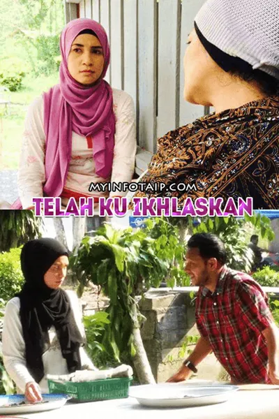 Telah Ku Ikhlaskan