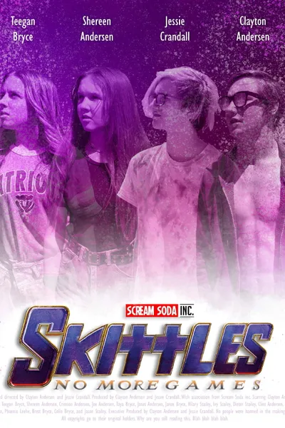 Skittles: No More Games