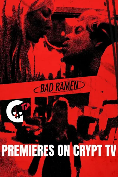 Bad Ramen