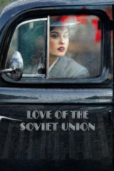Love of the Soviet Union