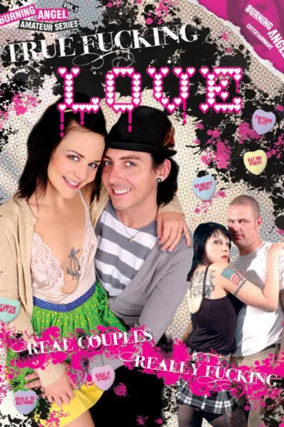 True Fucking Love