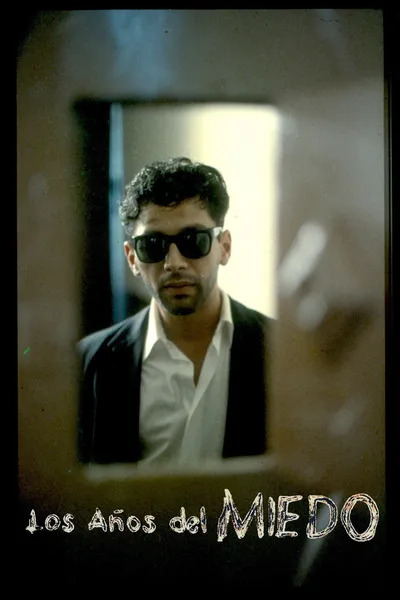 Los años del miedo